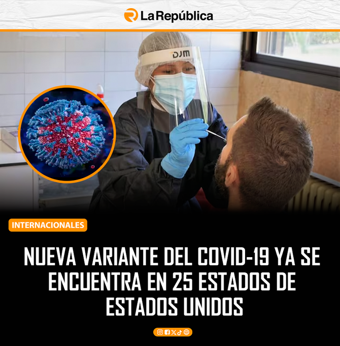 NUEVA VARIANTE DEL COVID-19 YA SE  ENCUENTRA EN 25 ESTADOS DE  ESTADOS UNIDOS - Cover Image